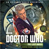 Doctor Who: The Lost Angel 12th Doctor Audio Original