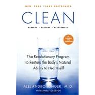 Clean : The Revolutionary Program to Restore the Body's Natural Ability to Heal Itself,9780061735332
