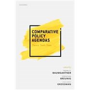 Comparative Policy Agendas Theory, Tools, Data