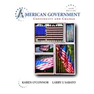 American Government: Continuity and Change, 2008 Edition
