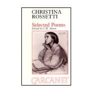 Selected Poems : Christina Rossetti