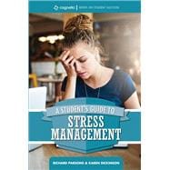 A Student’s Guide to Stress Management