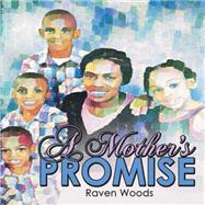 A Mother's Promise