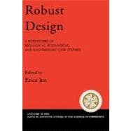 Robust Design A Repertoire of Biological, Ecological, and Engineering Case Studies