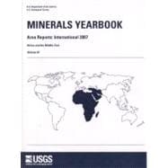 Minerals Yearbook Area Reports: International Review 2007