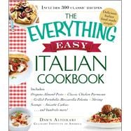 The Everything Easy Italian Cookbook