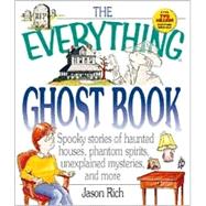 The Everything Ghost Book