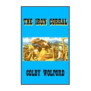 The Iron Corral
