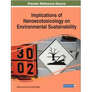 Implications of Nanoecotoxicology on Environmental Sustainability