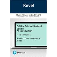 Revel for Political Science: An Introduction, Updated Edition -- Access Card Ed. 14