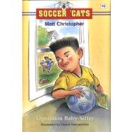 Soccer 'Cats #2: Operation Baby-Sitter