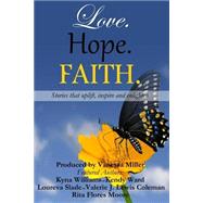 Love, Hope, Faith