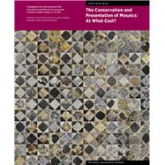 The Conservation and Presentation of Mosaics / La conservation et la presentation des mosaiques