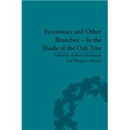 Economics and Other Branches û In the Shade of the Oak Tree: Essays in Honour of Pascal Bridel