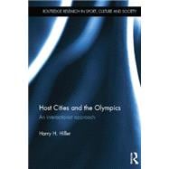 Host Cities and the Olympics: An Interactionist Approach
