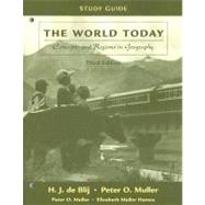 The World Today: Concepts and Regions in Geography, Study Guide, 3rd Edition