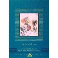 Aladdin and Other Tales from the Arabian Nights Illustrated by W. Heath Robinson