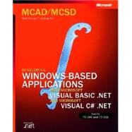 MCAD/MCSD Self-Paced Training Kit: Developing Windows-Based Applications with Microsoft Vi