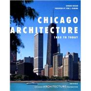 Chicago Architecture 1885 to Today