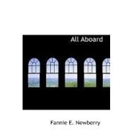 All Aboard : A Story for Girls