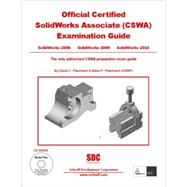 Official Certified Solidworks Associate (Cswa) Examination Guide