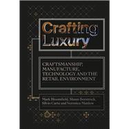 Crafting Luxury