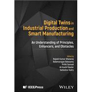 Digital Twins in Industrial Production and Smart Manufacturing