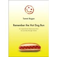 Remember the Hot Dog Bun
