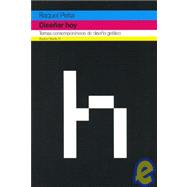 Disenar hoy / Design Today: Temas contemporaneos de diseno grafico (1998-2003) / Contemporary Issues in Graphic Design (1998-2003)