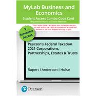 MyLab Accounting with Pearson eText -- Combo Access Card -- for Pearson's Federal Taxation 2021 Corporations, Partnerships, Estates & Trusts