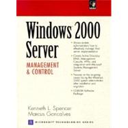 Windows 2000 Server : Management and Control