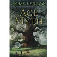 Age of Myth Book One of The Legends of the First Empire