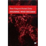 Housing : Who Decides?