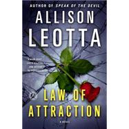 Law of Attraction : A Novel