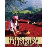 Applying Cultural Anthropology : An Introductory Reader