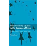 Mainstreaming Equality in the European Union