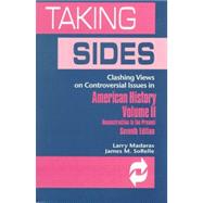 Clashing Views on Controversial Issues in American History, Vol. II