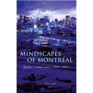 Mindscapes of Montreal