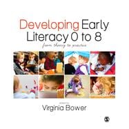 Developing Early Literacy 0 to 8