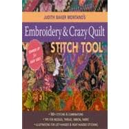Judith Baker Montano's Embroidery & Craz 180+ Stitches & Combinations  Tips for Needles, Thread, Ribbon, Fabric  Illustrations for Left-Handed & Right-Handed Stitching