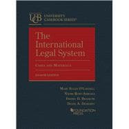 The International Legal System, Cases and Materials(University Casebook Series)