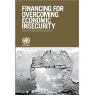 Financing for Overcoming Economic Insecurity