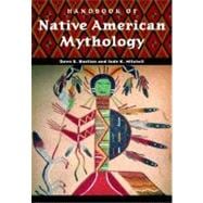 Handbook of Native American Mythology