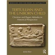 Tertullian and the Unborn Child