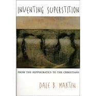 Inventing Superstition