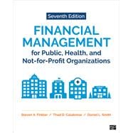 Financial Management for Public, Health, and Not-for-Profit Organizations