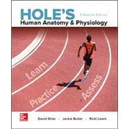 Hole's Human Anatomy and Physiology (Looseleaf)