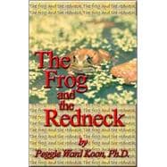 The Frog And The Redneck,9781413475340