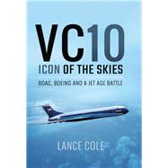 VC10: Icon of the Skies