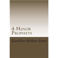 4 Minor Prophets